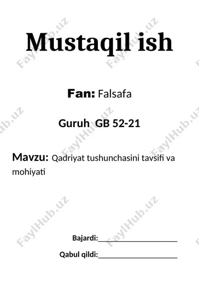qadriyat tushunchasini tavsifi va mohiyati — DOCX