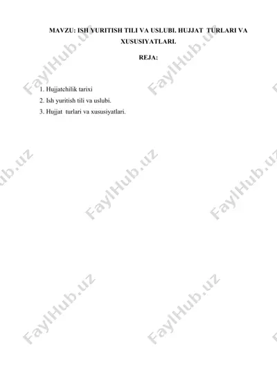 ish yuritish tili va uslubi. hujjat turlari va xususiyatlari — DOCX