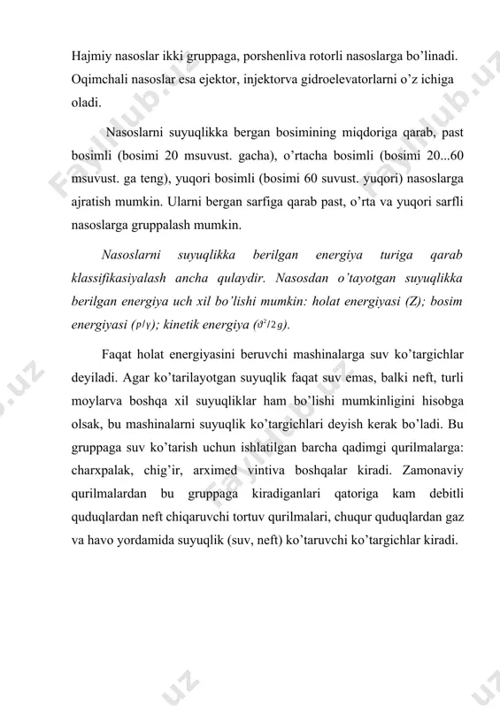 nli nasos qurilmasining eng sodda sxemasi 1.1-rasmda keltirilgan. bu nasoslarda suyuqlikning so’rilishi va haydalishi porshenning silindrda ilgarilanma-qaytma harakat qilishiga asoslangan. bunda porshen 3 (10.1- rasm) tarkibida shtok 2 bo’lgan krivoship-shatunli mexanizmi yordamida harakatga keladi. porshen silindr ichida qaytma (orqaga) harakat qilganida uning oldidagi ish bo’shlig’ining hajmi ortib, siyraklanish hosil bo’ladi. bu siyraklanish ma’lum bir chegaraga etganida ish bo’shlig’idagi bosim ps bilan tovonli klapan 7 ostidagi xrapovikda bo’lgan bosim orasidagi farq so’rish klapani 4 ni ochadi va suyuqlik so’rish trubasi 6 orqali ish bo’shlig’iga kiradi. ish bo’shlig’i suyuqlik bilan to’lgandan so’ng porshen silindr ichida ilgarilanma (olodinga) harakat qila boshlaydi. natijada ish bo’shlig’ida bosim ortib, so’rish klapani yopiladi. ish bo’shlig’idagi bosim px ga etganda haydashklapani ochilib, suyuqlikhaydashtrubasiga o’ta boshlaydi. shu tariqa sikl takrorlanadi. markazdan qochma nasosning tuzilishi va ish prinspi odatda, markazdan qochma nasosning ish g’ildiragi shunday joylashtiriladiki, suyuqlikuning atrofidagi bo’shliq orqali o’tib, so’ngra o’qdan radius bo’yicha uzoqlashadi. nasoslarning tuzilishi turlicha bo’ladi. …