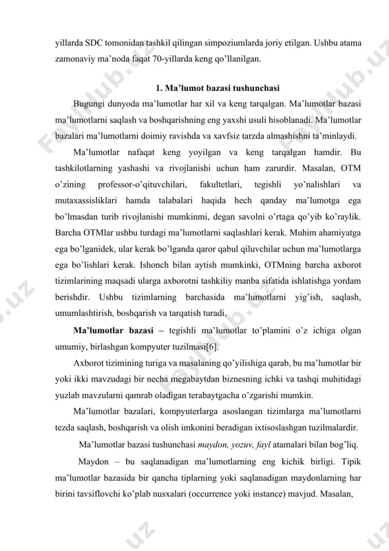 donlarning har birini tavsiflovchi ko’plab nusxalari (occurrence yoki instance) mavjud. masalan, otmlar haqida ma’lumot mavjud bo’lgan ma’lumotlar bazasida "otm raqami" nomi bilan saqlanadigan maydon turini o’z ichiga olishi mumkin va ma’lumotlar bazasida tavsiflangan otmlarning har bir turi uchun (fakultetlar, yo’nalishlar, guruhlar, talabalar va boshqalar) ushbu saqlanadigan maydonning alohida nusxasi mavjud bo’ladi. yozuv – bu tegishli saqlanadigan maydonlar to’plamidir. bunday holda, saqlangan yozuvning nusxasi saqlanadigan maydonlarning tegishli nusxalari guruhidan iborat. fayl - bu bir xil turdagi saqlangan yozuvlarning barcha mavjud nusxalari to’plami. oddiylik uchun har qanday berilgan fayl faqat bitta turdagi saqlanadigan yozuvlarni o’z ichiga olishi mumkin deb qabul qilinadi. ushbu soddalashtirish keyingi mulohazalarga jiddiy ta’sir ko’rsatmaydi. ma’lumotlar bazasini loyihalash uchun axborot va ma’lumotlar o’rtasidagi farqni tushunib olish kerak. axborot - bu ma’lumotlarning ma’nosini ochib berish uchun qayta ishlash natijasidir. axborotdan qaror qabul qilish uchun asos sifatida foydalanish mumkin. masalan, otm professor-o’qituvchilari haqidagi ma’lumotlarning qisqacha tavsifi attestatsiya organlariga otm uchun attestatsiyani …