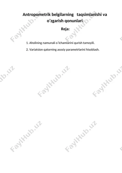 antropometrik belgilarning taqsimlanishi va o’zgarish qonunlari — DOC