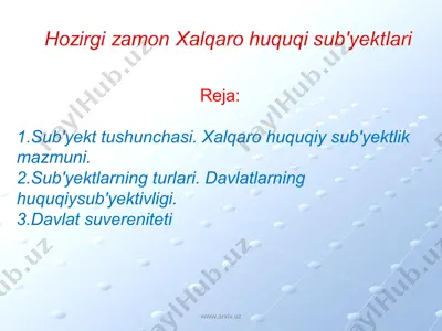 hozirgi zamon xalqaro huquqi sub'yektlari — PPT