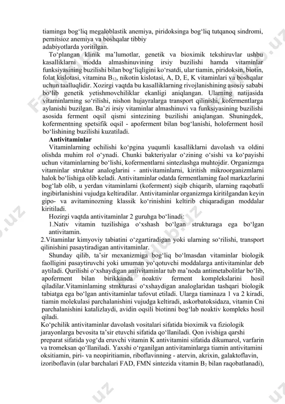 li bilan so‘riladi. ichak devorida u fosforillanadi va xolinfosfatlarni hosil qiladi. qonda lipoproteidlar tashkibida to‘qimalarga tashiladi. hujayrada xolin fosfatidlar va atsetilholin sintezida qatnashadi. metil guruhlar donori, transmetillanish reaksiyalarida ishtirok etadi. lipotrop xususiyatga ega. go‘sht va don mahsulotlari xolinga boydir. qisman xolin ichak mikroflorasi tomonidan sintezlanadi. bir kunlik ehtiyoj miqdori 250-600 mg. alimentar va ikkilamchi avitaminoz gipovitaminozlar avitaminozlar - ovqat tarkibida qandaydir vitaminning bo‘lmasligi yoki so‘rilishining buzilishi natijasida kelib chiqadigan kasallik turi hisoblanadi. gipovitaminozlar - ovqat tarkibida vitaminlaming kam qabul qilinishi yoki so‘rilishining pasayishi natijasida kelib chiqadi. alimentar a- va gipovitaminozlar ovqat tarkibida vitaminlaming bo‘lmasligi yoki kam saqlanishi natijasida vujudga keladilar. ikkilamchi a- va gipovitaminozlar vujudga keladi: a)vitaminning oshqozon-ichak yoiida yomon so‘rilishi natijasida, b)ba’zi fiziologik va patologik holatlarda vitaminlarga ehtiyoj ortganda (homiladorlik, emizish, tireotoksikoz, kaxeksik kasalliklar); d)ichakda mikroflora rivojlanishi natijasida vitaminlaming tez parchalanishi; e)jigar, oshqozon osti bezi kasalliklaridayogiaming so‘rilishi bilan boradigan kasalliklarda yog‘da eruvchi vitaminlaming so‘rilishi ham buziladi. oxirgi ikki o‘n …