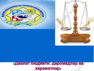 давлат бюджети - даромадлар ва харажатлар — PPT