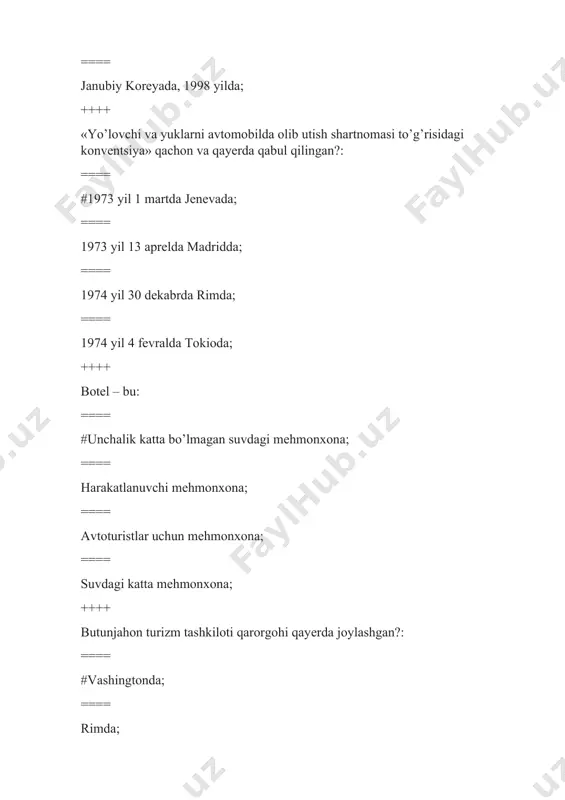 oshirildi?: ==== #1955 yilda; ==== 1965 yilda; ==== 1975 yilda; ==== 1985 yilda; ++++ qаysi dаvlаt turistlаri аvtomobil trаnsportidаn ko’p foydаlаnаdi?: ==== #frаnsiya; ==== аvstriya; ==== shvetsаriya; ==== germаniya; ++++ kеmping – bu: ==== #shahar tashqarisida joylashgan mеhmonhona; ==== shahar markazidagi kichik mеhmonhona; ==== shahar ichidagi eng kata mеhmonhona; ==== shahar ichidagi eng kichik mеhmonhona; ++++ mеhmonhona – bu: ==== #turli turdagi hizmatlar taklif qiluvchi turistlarni joylashtirish ob’еkti; ==== turistlarni kutib oladigan joy; ==== turistlarni jo’natadigan oladigan joy; ==== turistlarni ovqatlantiradigan joy; ++++ turizmda transport sayohatlari qanday tasniflanadi?: ==== #harakat yo’nalishi, transport turi, sayohat muddati, yo’nalish trassasining qurilishi, mavsumiylik; ==== harakat yo’nalishi, sayohat muddati, yo’nalish trassasining qurilishi,mavsumiylik; ==== harakat yo’nalishi,transport turi, sayohat muddati, mavsumiylik.; ==== transport turi, sayohat muddati, yo’nalish trassasining qurilishi, mavsumiylik.; ++++ avtomobil transportida tarif to’lovi miqdori quyidagi qaysi omillarga bog'liq? ==== #tashish masofasi; yuk og'irligi; yuk hajmining og'irligi, bu avtomobilning yuk ko’tarish qobiliyatlaridan foydalanish imkoniyatini tavsiflaydi; avtomobil …