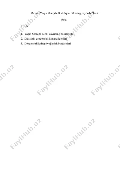 yaqin sharqda ilk dehqonchilikning paydo boʻlishi — DOCX