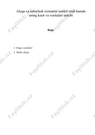 аloqа vа xаbаrlаsh xizmаtini tаshkil etish hаmdа uning kuch vа vositаlаri tаrkibi — DOC