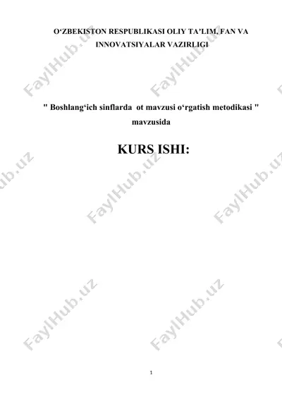 boshlang‘ich sinflarda ot mavzusi o‘rgatish metodikasi — DOCX