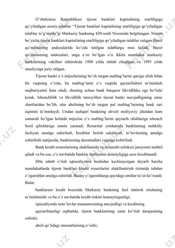 di. undan tashqari bankning ahvoli moliyaviy jihatdan kam samarali bo’lgan holatda mijozlar o’z mablag’larini qaytarib olishlariga ishonch hosil qilishlariga zamin yaratadi. resurslar yordamida banklarning tashkiliy faoliyati amalga oshiriladi, kreditlar berish salohiyati, to’lovlarning amalga oshirilishi natijasida, banklarning daromadlari vujudga keltiriladi. bank kredit resurslarining shakllanishi va aylanishi uzluksiz jarayonni tashkil qiladi va bu esa, o’z navbatida banklar faoliyatini doimiyligiga asos hisoblanadi. shu sabab o’tish iqtisodiyotini boshidan kechirayotgan deyarli barcha mamlakatlarda tijorat banklari kredit resurslarini shakllantirish tizimida tubdan o’zgarishlar amalga oshirildi. buday o’zgarishlarga quyidagi omillar ta’sir ko’rsatdi. bular: banklararo kredit bozorida markaziy bankning faol ishtirok etishining ta’minlanishi va bu o’z navbatida kredit riskini kamaytirganligi; iqtisodiyotda noto’lovlar muammosining mavjudligi va kreditning qaytarilmasligi oqibatida, tijorat banklarining zarar ko’rish darajasining oshishi; aholi qo’lidagi omonatlarning o’sishi; korporativ qimmatli qog’ozlar bozorining etarli darajada rivojlanmaganligi va boshqalardir. banklarda mavjud bo’lgan mablag’lardan foydalanish imkoniyatiga va ularning manbaalariga qarab bank resurslari o’z resurslariga va qarz (sotib olingan) resurslarga bo’linadi. bank resurslariga …