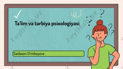 ta'lim va tarbiya psixologiyasi — PPTX
