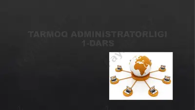 tarmoq administratorligi 1-dars — PPTX