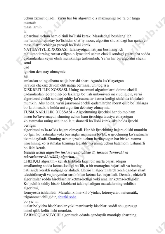 tlilik, tushunarlilik va natijaviylik. aniqlik xossasi. algoritm bajariladigan amallarning zaruriy ketma- ketligini aniq belgilab beradi. algoritmning ijrochisiga berilayotgan barcha ko`rsatmalar aniq mazmunda bo`lishi kerak, chunki ko`rsatmalardagi noaniqliklar mo`ljaldagi maqsadga erishishga olib kelmaydi. bundan tasho`ari, ko`rsatmalarning qaysi ketma-ketlikda berilishi ham muhim ahamiyatga ega. demak ko`rsatmalar aniq berilishi va faqat algoritmda ko`rsatilgan tartibda bajarilishi shartdir. ommaviylik xossasi. algoritm biror sinfga tegishli masalalardan boshlang`ich ma’lumotlarning turli birikmalarida har qanday masalani yechish uchun xizmat qiladi. ya’ni har bir algoritm o`z mazmuniga ko`ra bir turga mansub masa larnin la g barchasi uchun ham o`rinli bo`lishi kerak. masaladagi boshlang`ich ma’lumotlar qanday bo`lishidan o`at’iy nazar, algoritm shu xildagi har qanday masalalarni echishga yaroqli bo`lishi kerak. natijaviylik xossasi. izlanayotgan natijani boshlang`ich ma’lumotlarning ruxsat etilgan o`iymatlari uchun chekli sondagi yetarlicha sodda qadamlardan keyin olish mumkinligi tushuniladi. ya’ni har bir algoritm chekli sond qad lgoritm deb atay olmaymiz. agi amlardan so`ng albatta natija berishi shart. agarda ko`rilayotgan jarayon cheksiz davom …