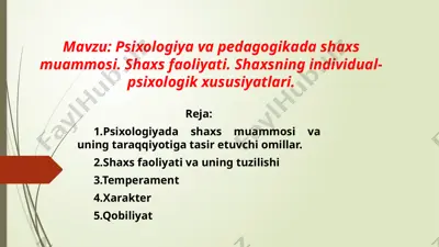 psixologiya va pedagogikada shaxs muammosi — PPTX
