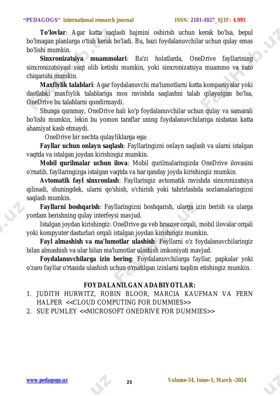e-1, march -2024 22 erkin tizimli foydalanuvchilar bepul katta saqlash hajmi beriladi va office 365 foydalanuvchilari uchun uni ishlatish bepuldir. onedrive ko'pgina operatsion tizimlarda va qurilmalarda ishlaydi, shu jumladan: windows: onedrive, windows operatsion tizimlarida (masalan, windows 10, windows 8, windows 7) ishlaydi. macos: macos qurilmalarida ham onedrive- dan foydalanishingiz mumkin. ios: iphone va ipad qurilmalarida onedrive ilovasini o'rnatib, fayllaringizga mobil qurilmalardan kirishingiz mumkin. android: android operatsion tizimli qurilmalarda ham onedrive ilovasidan foydalanishingiz mumkin. web brauzer: onedrive-ga veb brauzer orqali ham kirishingiz mumkin, shuningdek, fayllarni boshqarish va ularga kirish uchun bu usulni ham ishlatishingiz mumkin. bular faqat ba'zi misollar, boshqa platformalar va qurilmalar ham mavjud bo'lishi mumkin. onedrive ning bir nechta yaxshi tomonlari bor: integratsiya: onedrive, microsoft office ilovalari bilan integratsiya qilgan. bu, word, excel, powerpoint kabi dasturlarda fayllarga oson kirish va ularga o'zgartirish imkoniyatini beradi. sinxronizatsiya: onedrive fayllarini bir qurilmadan boshqasiga sinxronlashtirish osonligi katta afzallik hisoblanadi. bu, mobil qurilmalar, kompyuterlar …
