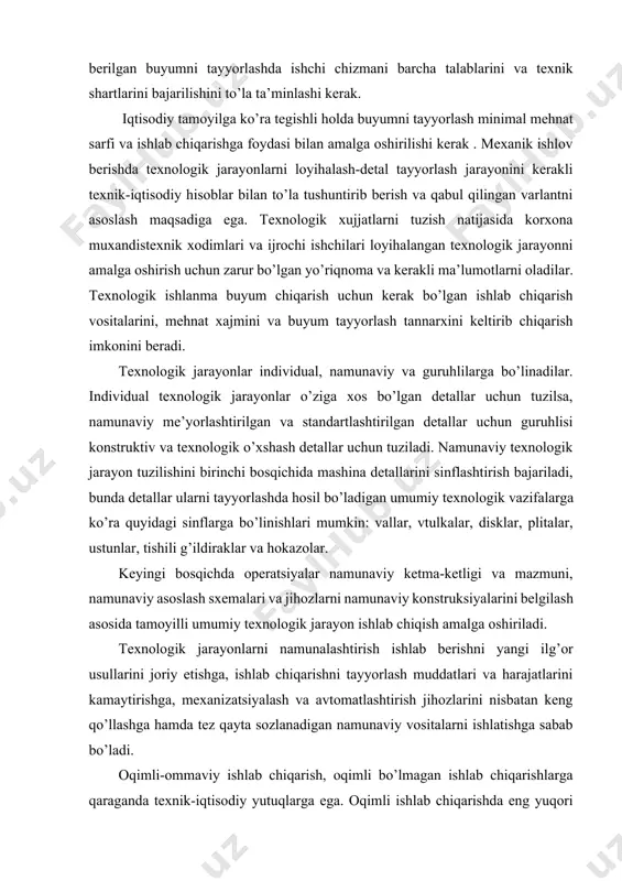 tishili g’ildiraklar va hokazolar. keyingi bosqichda operatsiyalar namunaviy ketma-ketligi va mazmuni, namunaviy asoslash sxemalari va jihozlarni namunaviy konstruksiyalarini belgilash asosida tamoyilli umumiy texnologik jarayon ishlab chiqish amalga oshiriladi. texnologik jarayonlarni namunalashtirish ishlab berishni yangi ilg’or usullarini joriy etishga, ishlab chiqarishni tayyorlash muddatlari va harajatlarini kamaytirishga, mexanizatsiyalash va avtomatlashtirish jihozlarini nisbatan keng qo’llashga hamda tez qayta sozlanadigan namunaviy vositalarni ishlatishga sabab bo’ladi. oqimli-ommaviy ishlab chiqarish, oqimli bo’lmagan ishlab chiqarishlarga qaraganda texnik-iqtisodiy yutuqlarga ega. oqimli ishlab chiqarishda eng yuqori ish unumdorligiga va buyumning eng kichik tannarxiga erishiladi, ishlab chiqarish davri qisqaradi va ishlab chiqarish maydonidan foydalanish ortadi. seriyalab ishlab chiqarishda xar bir ish joyida bir qancha operatsiyalar bajariladi va bir operatsiyadan ikkinchisiga o’tishda dastgohlarni sozlashdagi to’xtab turishlarni keltirib chiqaradi. ammo tegishli texnologik jarayonlarni qurib va kerakli tadbirlarni o’tkazish orqali seriyalab ishlab chiqarishda oqimli ommaviy ishlab chiqarish tamoyillarini amalga oshirish mumkin. bunga guruhli oqim tizimida bajariladigan guruhli texnologik jarayonlarni qo’llab erishiladi. guruhli oqim …