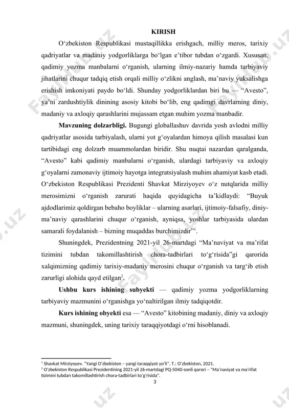 slash. kurs ishining ilmiy ahamiyati shundan iboratki, u “avesto”ni faqat diniy manba sifatida emas, balki keng ijtimoiy, tarbiyaviy va axloqiy mazmun kasb etgan madaniy-falsafiy manba sifatida ko‘rib chiqadi. amaliy ahamiyati esa shundaki, ish natijalari maktab va oliy o‘quv yurtlarida o‘qitilayotgan tarix, falsafa va madaniyatshunoslik fanlariga qo‘shimcha material sifatida xizmat qilishi, shuningdek, yoshlar tarbiyasida milliy g‘oyalardan foydalanish uchun asos bo‘la oladi. kurs ishining hajmi va tuzilishi. ushbu kurs ishi kirish, ikki bob, har bir bobda uch bo‘lim, xulosa va foydalanilgan adabiyotlar ro‘yxatidan iborat. ishning umumiy hajmi taxminan 50 sahifani tashkil qiladi. birinchi bobda “avesto”ning tarixiy kelib chiqishi, diniy-falsafiy mazmuni va qadimiy sharqdagi o‘rni yoritiladi. ikkinchi bob esa “avesto”da aks etgan tarbiyaviy g‘oyalar, axloqiy qadriyatlar va ularning zamonaviy ta’lim-tarbiya jarayonidagi roli tahlil qilinadi. 1-bob. avestoning paydo bo‘lishi va uning tarixiy-madaniy manbalari 1.1. avesto haqida umumiy ma’lumot va uning yozilish tarixi avesto – bu qadimgi eroniy xalqlarning diniy-falsafiy, axloqiy-ma’naviy qarashlarini mujassam etgan yozma …