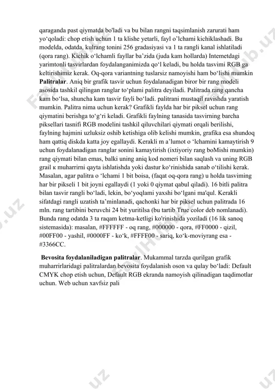 haniigi va to!yinganligi ekranning yorug‘ligi biian ta’minlangan ko‘pgina ranglarni qog‘ozga olish imkonsiz. shuning uchun dizaynerlarga kerakli model bilan darhol ishlashi va «qog'oz» grafikasida cmyk modelidan foydalanishi uchun u nimaga tasvir tayyorlayotgani haqida aniq tasavvurga ega bo‘lishi lozim. chunki bir modeidan 2-modelga o ‘tayotganda tasviming sifati yomonlashadi. hsb, hsv, hls rang modellari inson ko‘zi qabul qiladigan ranglarning nusxasini olishdagi harakat bu modellarning asosida yotadi. hsb (hue, saturation, brightness) modeli har bir rangning tusi, to‘yinganligi va yorqinligi bilan aniqlanadi. ba’zi pavtlarda u hsv (hue, saturation, value) va hls (hue, lightness, saturation) deb nomlanadi. bu modellarning ranglar to‘piamidan foydalanish qulay, lekin, ko‘pgina dizaynerlar rgb modeli qoniqtirgani uchun bu modellardan foydalanishmaydi. yiq rang modeli. bu model mohiyati bo‘yicha taniqli ntsi amerika televizion standartining kompyuter variantidir. rang faqatgina yorqinligi va 2 8 ta xromatik qismlari orqali ifodalanadi. bu rangli televidinie uchun qulay, lekin, juda kerakli paytdagina bu modeldan kompyuter yoki chop etish uchun foydalanish mumkin. …