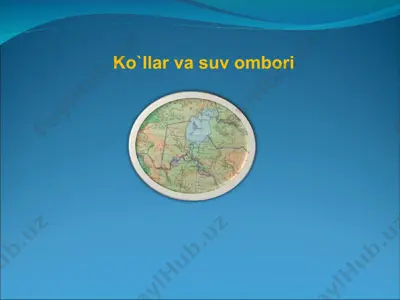ko'llar va suv ombori — PPT