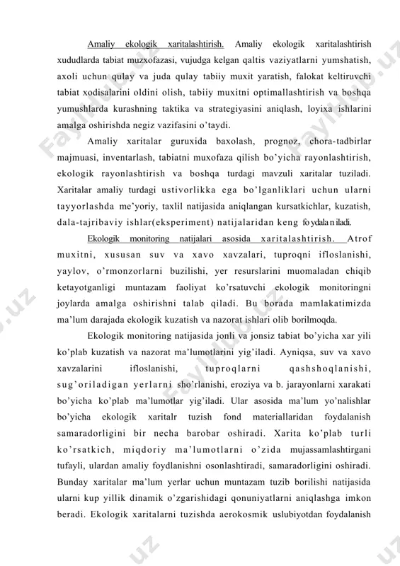 obar oshiradi. xarita ko’plab turli ko’rsatkich, miqdoriy ma’lumotlarni o’zida mujassamlashtirgani tufayli, ulardan amaliy foydlanishni osonlashtiradi, samaradorligini oshiradi. bunday xaritalar ma’lum yerlar uchun muntazam tuzib borilishi natijasida ularni kup yillik dinamik o’zgarishidagi qonuniyatlarni aniqlashga imkon beradi. ekologik xaritalarni tuzishda aerokosmik uslubiyotdan foydalanish ancha samarali x;isoblanadi. koinotdan olingan suratlar asosida tuzilgan xaritalar loyixachilar, turli mutaxassislar, olimlarni tabiat muxofazasi, ekologik vaziyatni yumshatish, tabiiy resurslarni maxsuldorligini oshirishdagi ishlarini tez bajarilishi, sifatli qilib amalga oshirishda va ko’zlangan maqsadga erishishda negiz bo’ladi. geoekologik xaritalashtirish usullari. geografik ekologiya tadqiqotlari natijalarini xarita asosida ko’rsatish muxim axamiyatga ega. geoekologik xarita asosida landshaft turi beriladi, chunki u xar bir xudud bo’yicha ma’lum axborot beradi, shuningdek landshaft konturlari asosiy tabiiy chegaralar xisoblaiadi, ular asosida boshqa ko’rsatkichlarning xam bir-birlaridan farqi aniqlanadi. ranglar spektri ekologik vaziyatlar darajalarini bildiradi, shuning uchun xam ranglarni tanlashda vaziyat darajasiga axamiyat berish lozim.(masalan, qulay vaziyat xavorang, falokatli vaziyat qizil rang bo’lishi mumkin). ranglar chegaralari landshaft konturlari bo’yicha o’tkaziladi. …