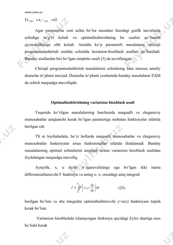 shu integralni optimallashtiruvchi y=u(x) funktsiyani topish kerak bo’lsin. variatsion hisoblashda izlanayotgan funktsiya quyidagi eyler shartiga mos bo’lishi kerak bunda (26) chegara qo’yilishi keyinroq ko’riladi. eyler shartini qo’llanilishini yaxshi tushunib olish uchun avvalo quyidagi osonroq masalani ko’raylik (16-rasm) 16-rasm. variatsion hisoblash usulini tushunishga doir a va v nuqalarni tutashtiruvchi u=u(x) shunday funktsiya aniqlansinki, shu funktsiya grafigi bo’yicha harakatlangan a v chizig’i uzunligi minimal bo’lsin. кonkretroq bo’lishi uchun a nuqta koordinatalari (x=0; u=0), v nuqta koordinatalari (x=1; u=1) bo’lsin. rasmga asosan minimallashtirish kerak bo’lgan integral quyidagicha ifodalanadi demak, f funktsiya quyidagicha bo’ladi. bundan aniqlanganlarni eyler shartiga qo’yamiz. differentsiali nolga teng bo’lgan funktsiya o’zgarmas miqdor bo’ladi. va bu miqdorni s bilan belgilasak ni hosil qilamiz. bu tenglamani y1 ga nisbatan echsak va oxirgini integrallab echsak kelib chiqadi. bu izlanayotgan to’g’ri chiziq tenglamasi a va v nuqtalarning berilgan koordinatalarini hisobga olsak к=0; s/1-s2=1 kelib chiqadi. demak echim: optimal funktsiya u=x bo’ladi. agar chegaraviy munosabatlar …