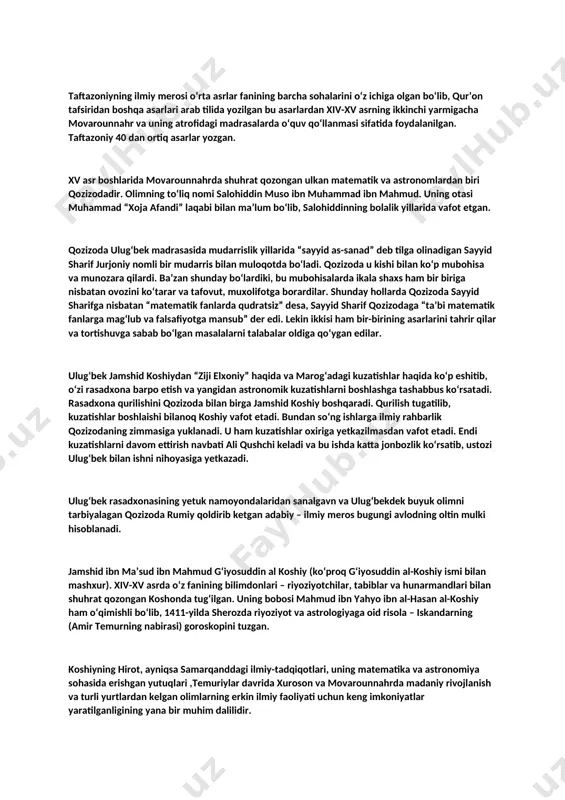 hi paytida tug‘ildi. u shohruh mirzoning to‘ng‘ich o‘g‘li bo‘lib, unga muhammad tarag‘ay ismi berilgan, lekin bolaligidayoq u ulug‘bek deb atala boshlab, bu ism keyinchalik uning asosiy ismi bo‘lib qoldi. ulug‘bekning ustozlaridan biri, munajjim mavlono ahmad bo‘lganligini taxmin qilish mumkin chunki bu kishi temurning saroyidagi eng yirik olimlardan bo‘lib, sayyoralarning kelajak ikki yuz yillik taqvimlari jadvallarini tuza olgan. lekin ulug‘bekning o‘zi keyinchalik asosiy asari bo‘lmish “ziji”da faqat qozizoda rumiyni “ustozim”deb ataydi. haqiqatdan ham qozizoda 1360- yilda tug‘ilgan bo‘lib, 20-25 yillarida ya’ni ulug‘bek tug‘ilmasidanoq temurning safiga o‘tadi. natijada ulug‘bek umrining ilk davridanoq mavlono ahmad va qozizoda rumiy kabi astronom va matematiklar ta’sirida ulg‘aydi. shu sababli uning hayotida aniq fanlar muhim ahamiyat kasb etadi. ulug‘bek yigirma yoshlarida o‘z davrining yirik olimlaridan bo‘lib, uning hokimligi davridagi muhim yangiliklar butun o‘rta asr madaniyati tarixida o’lkan ahamiyat kasb etdi. sohibqiron amir temur markaziy osiyo va unga qo‘shni bo‘lgan yurtlarni birlashtirib, feodal tarqoqlikka barham bergach, samarqandga tasarruf …