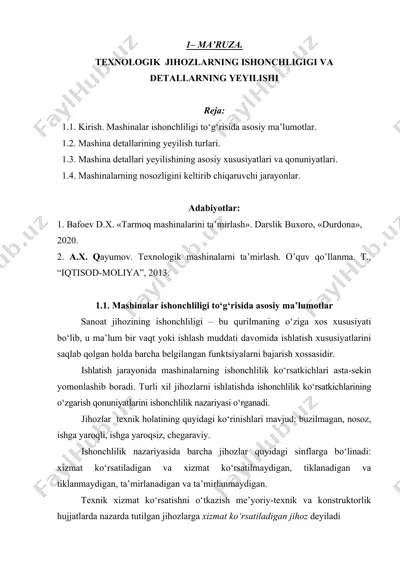 texnologik jihozlar ishonchliligi va detallarning yeyilishi — DOCX