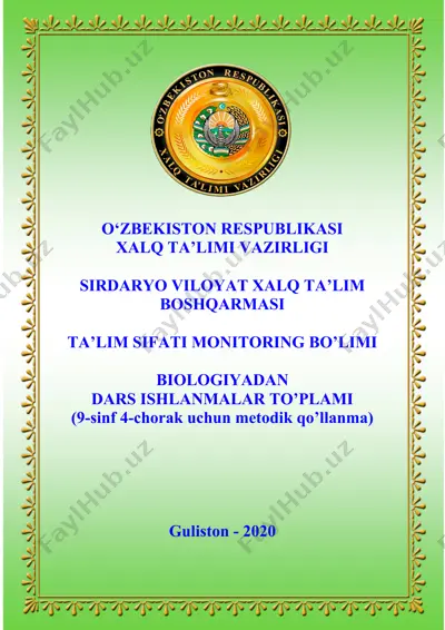 biologiyadan dars ishlanmalar to’plami (9-sinf 4-chorak uchun metodik qo’llanma) — DOCX