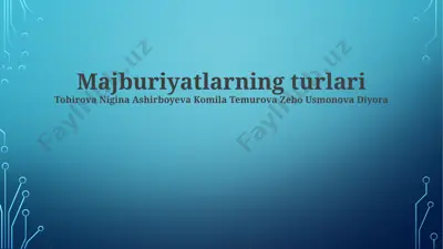 majburiyatlarning turlari — PPTX