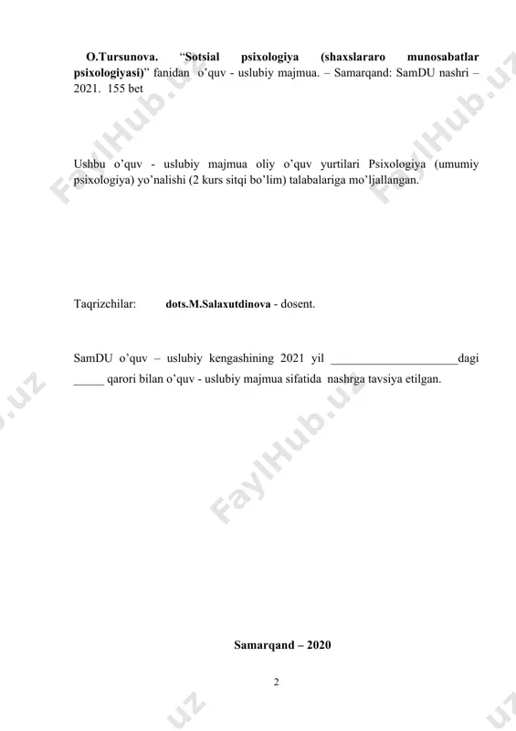 lteti o’quv-uslubiy kengashining 2021 yil ___ _______dagi ___-son qarori bilan tasdiqlangan. o’quv-uslubiy kengash raisi:_____________ dots.g.tagieva fanning ishchi o’quv dasturi "psixologiya va ijtimoiy munosabatlar" fakulteti ilmiy kengashining 2021 yil ___ ________dagi yig’ilishida (bayonnoma №___) ko’rib chiqilgan va tavsiya qilingan. fakultet kengashi raisi:_____________ prof. sh.sh.negmatova kelishildi: o’quv uslubiy boshqarma boshlig’i:_________________ b.s.aliqulov annotasiya (muallifdan) mazkur o‘quv uslubiy majmua “shaxslararo munosabatlar psixologiyasi” fanidan samarqand davlat universiteti “psixologiya va ijtimoiy fanlar” fakulteti 5210200-psixologiya yo’nalishi 2-kurs sirtqi bo’lim talabalari mo’ljallangan bo’lib, sillabus, ishchi o‘quv reja, namunaviy va ishchi o‘quv dastur, kalendar-tematik reja, reyting ishlanmasi va baholash me’zonlari, ma’ruzalar matnlari, amaliy mashg’ulotlar ishlanmalari, talabalar mustaqil ishi, yozma ish va test savollari, kurs ishlari mavzulari jamlangan. “shaxslararo munosabatlar psixologiyasi” kursi dasturi samdu o’quv rejasiga asosan tuzilgan bo’lib, o’z ichiga shaxslararo munosabatlarning umumpsixologik hamda ijtimoiy-psixologik tomondan ko’rib chiqish, shuningdek oilaviy munosabatlar tabiati va qonuniyatlari haqida tasavvurga ega bo’lish imkonini beradi. kurs ijtimoiy psixologiya va shaxs psixologiyasi, yosh davrlari va …