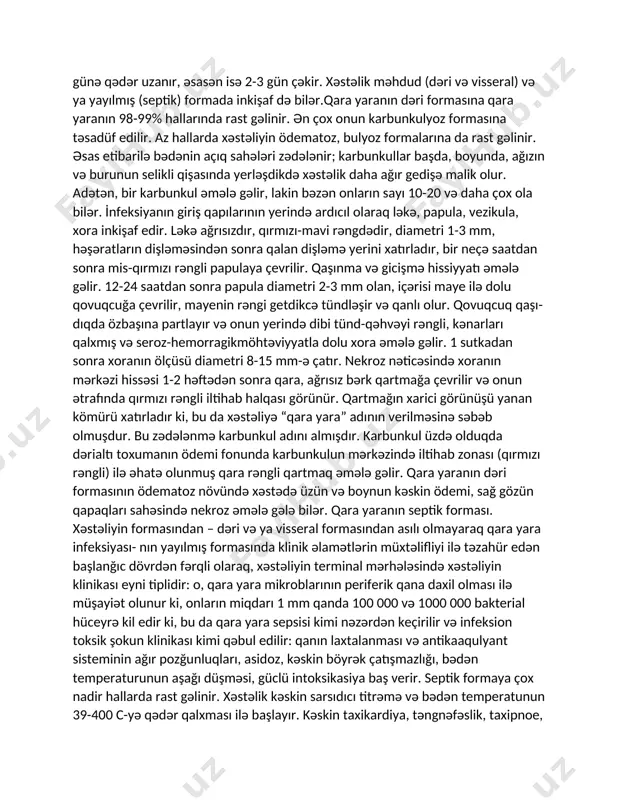 ündür, lakin insanlarda bu yoluxma yolu təsdiqini gözləyir. qara yara aerozolları (hava-toz yolu) ilə yoluxma mümkündür. bu, onunla bağlıdır ki, sporlar quru infeksiyalaşmış heyvan xammalının – yun, heyvanın cod tükü, saç, dəri və s. emalı ilə bağlı olan müxtəlif texnoloji proseslər zamanı havaya düşə bilər. soyuq müharibə dövründə bu yoluxma üsulu (bacillusanthracissporlarından aerozolların süni yaradılması) xüsusilə effektiv hesab olunurdu. həssaslıq. qara yara ilə yoluxmaya qarşı insanların təbii həssaslığı nisbətən yüksəkdir (yoluxma riskinə məruz qalan şəxslərin 20%-nə qədəri xəstələnir) və hava-toz yoluxma yolunda praktik olaraq ümumidir. qara yara ilə insanların yoluxması xarici örtüklərə düşən törədicinin infeksion dozasından, dəri və selikli qişaların tamlı- ğınınpozulmasından asılıdırpatogenez. qara yara törədicisi üçün giriş qapısı, adətən, zədələnmiş dəri sayılır. nadir hallarda basil tənəffüs yollarının və mədə-bağırsaq yolunun selikli qişasından daxil olur. törədicinin dəriyə daxil olma yerində nekroz, yanaşı toxumaların ödemi və regionarlimfadenitlə birgə seroz-hemorragik iltihab ocağı şəklində qara yara karbunkulu əmələ gəlir. yerli patoloji proses qara …