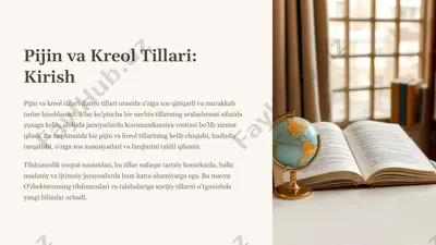 pijin va kreol tillari: kirish — PPTX