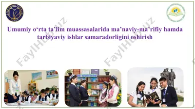 umumiy o‘rta ta’lim muassasalarida ma’naviy-ma’rifiy hamda tarbiyaviy ishlar samaradorligini oshirish — PPTX