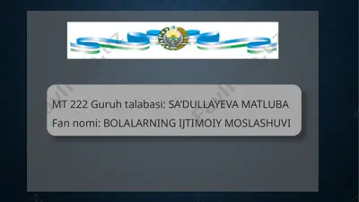 bolalar tarbiyasining o'z-o'zidan rivojlanishi — PPTX