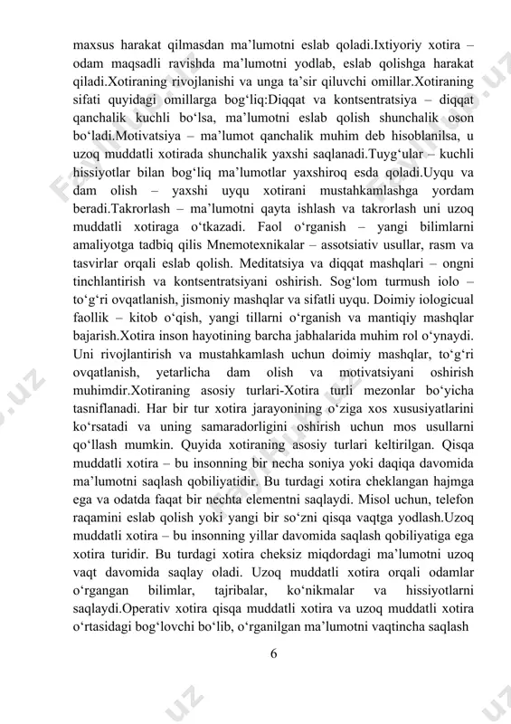 l va joylarni eslab qolish uchun zarur bo‘ladi. masalan, yuzlarni tanish yoki yo‘llarni eslab qolish.eshitish orqali xotira odamning tovushlar, so‘zlar yoki musiqa kabi eshitish ma’lumotlarini eslab qolish qobiliyatidir. masalan, musiqaning melodiysini yoki o‘qilgan matnni eslab qolish.harakatli xotira jismoniy harakatlar va ko‘nikmalarni eslab qolish jarayonidir. bu turdagi xotira yozish, velosiped haydash yoki pianino chalish kabi ko‘nikmalarni eslab qolish uchun ishlatiladi.xotira jarayonining faollik darajasiga qaradi.ixtiyorsiz xotira – bu odamning maqsadsiz ravishda olingan ma’lumotlarni eslab qolishidir. bunda, shaxs maxsus o‘rganish yoki yodlashga harakat qilmagan bo‘lsa ham, ba’zi ma’lumotlar ongida saqlanib qoladi. misol uchun, tasodifan biror filmning qisqacha mazmunini eslab qolish.ixtiyoriy xotira – bu odamning o‘rganish yoki yodlash maqsadida ma’lumotni ongli ravishda saqlash jarayonidir. bunda shaxs yangi bilimni o‘zlashtirish yoki ma’lum bir maqsad uchun eslab qolish uchun alohida e’tibor qaratadi.xotira mazmuniga qarab turlari:semantik xotira – bu umumiy bilimlarni, faktlarni va tushunchalarni saqlashni anglatadi. bu turdagi xotira so‘zlar, tasvirlar, umumiy bilim va bilimlarni o‘z ichiga …