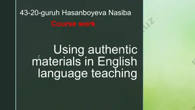 using authentic materials in english language teaching — PPTX