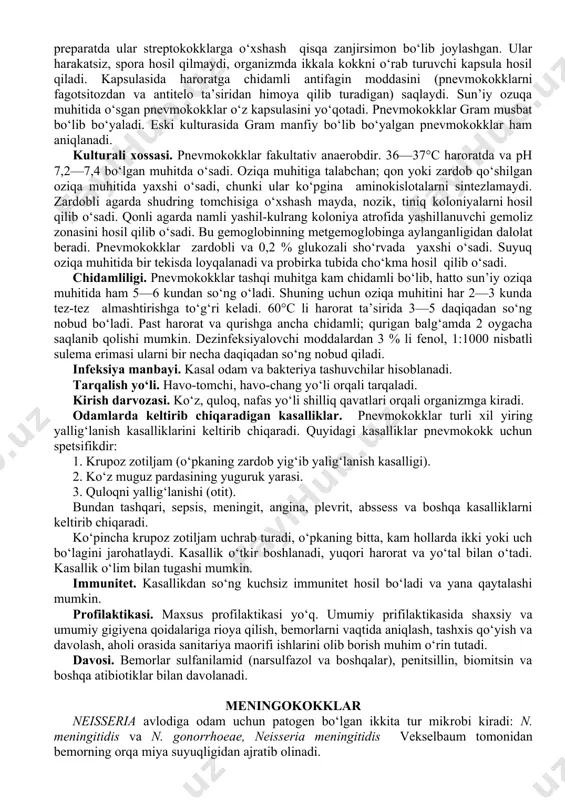 a zardobli muhitlarda o‘sadi. zich oziqa muhitida mayda, yassi, xira kulrang koloniya hosil qilib o‘sadi. qonli agarda β — gemolitik streptokokklar koloniya atrofida gemoliz zonasini hosil qilib o‘sadi. ά — gemolitik streptokokklar esa yashillanuvchi gemoliz zona hosil qiladi. ayrim streptokokklar gemoliz zona hosil qilmasligi ham mumkin. shakarli sho‘rvada streptokokklar probirka tubida, devoriga yopishgan donador cho‘kma hosil qilib o‘sadi, muhit tiniq qoladi. tashqi muhit omillariga chidamliligi. streptokokklar tashqi muhitga ancha chidamli. 60°c haroratda 30 daqiqadan so‘ng nobud bo‘ladi. qurigan balg‘am va yiringda oylab saqlanadi. dezinfeksiyalovchi moddaning odatdagi konsentratsiyasi ularni 15—20 daqiqadan so‘ng nobud qiladi. enterokokklar dezinfeksiyalovchi moddaga ancha chidamli bo‘ladi 50—60 daqiqadan so‘ng nobud bo‘ladi. infeksiya manbayi. odamlar (bemor va bakteriya tashuvchi) va kam hollarda hayvonlar yoki streptokokk bilan ifloslangan oziq-ovqat mahsulotlari infeksiya manbayi bo‘lib hisoblanadi. tarqalish yo‘li. havo tomchi va havo changi, ayrim hollarda oziq-ovqat mahsulotlari, maishiy yo‘l orqali ham tarqaladi. kasallik ekzogen natijasida, shuningdek, endogen-burun halqumi, qin shilliq qavatida …