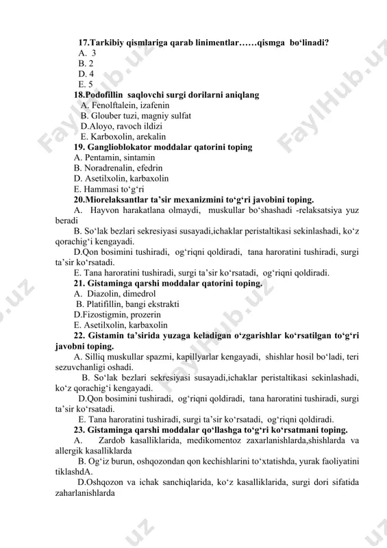 r ko‘rsatilgan to‘g‘ri javobni toping. a. silliq muskullar spazmi, kapillyarlar kengayadi, shishlar hosil bo‘ladi, teri sezuvchanligi oshadi. b. so‘lak bezlari sekresiyasi susayadi,ichaklar peristaltikasi sekinlashadi, ko‘z qorachig‘i kengayadi. d.qon bosimini tushiradi, og‘riqni qoldiradi, tana haroratini tushiradi, surgi ta’sir ko‘rsatadi. e. tana haroratini tushiradi, surgi ta’sir ko‘rsatadi, og‘riqni qoldiradi. 23. gistaminga qarshi moddalar qo‘llashga to‘g‘ri ko‘rsatmani toping. a. zardob kasalliklarida, medikomentoz zaxarlanishlarda,shishlarda va allergik kasalliklarda b. og‘iz burun, oshqozondan qon kechishlarini to‘xtatishda, yurak faoliyatini tiklashda. d.oshqozon va ichak sanchiqlarida, ko‘z kasalliklarida, surgi dori sifatida zaharlanishlarda e. surgi dori sifatida zaharlanishlarda,ich qotishlarda va yurak faoliyatini tiklashda 24. afferent nerv uchlarini susaytiruvchi ta’sir etuvchi moddalarni aniqlang a. mahalliy anesteziyalovchi va shilliq moddalar b. terpenlar va efir moylar d.kofein va kamfora guruhi e.hammasi to‘g‘ri 25. afferent nerv uchlarini qo‘zg‘atuvchi ta’sir etuvchi moddalarni aniqlang a. terpenlar va efir moylar b. mahalliy anesteziyalovchi va shilliq moddalar d.kofein va kamfora guruhi e. hammasi to‘g‘ri 26. afferent nerv uchlarini …