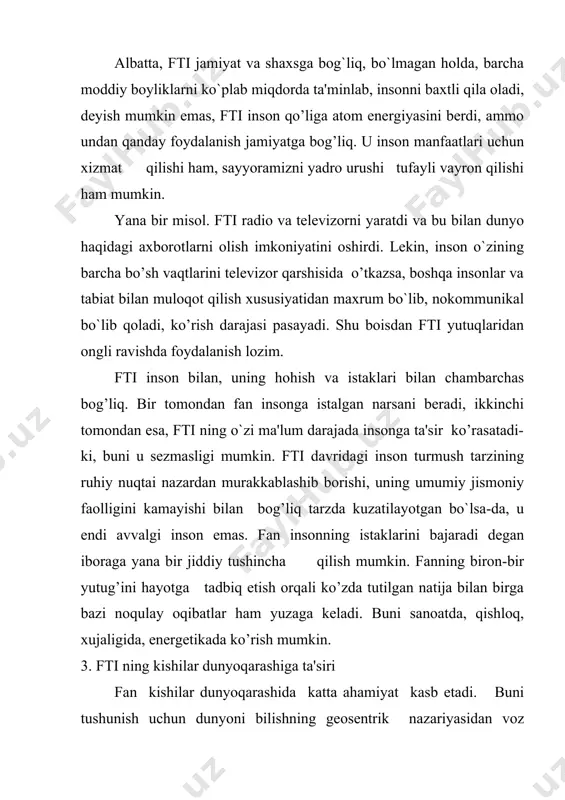 o’zga sayyoralardan ongli mavjudotlar kelganmi? kelib turishadimi? - kabi savollar barchaga ma'lum. tabiiyki, fan bu savollarga aniq, javob berishi kerak. shuning uchun ham bugungi kunda ufologiya va palyevizitologiya kabi, insonning o’zga sivilizasiya vakillari bilan o’tmishda aloqa qilish imkoniyatlarini o`rganuvchi ilmiy yo`nalishlarning vujudga kelishi bejiz emas. qanday o’zga sayyoraliklar bo’lmasa ham fan bu muammoga bo’lgan qiziqishni ijtimoiy psixologik nuqtai nazardan bo`lsada o`rganishi lozim. odamlarni katta qismining e'tiborini tortayotgan narsa (muammo) ilmiy qiziqishga olib keladi. 4. fti ning salbiy osibatlari fan taraqqiyotida ayrim futurologlar ta'kidlaganidek barcha jarayon risoladagidek silliq emas. g’arb mamlakatlari turmush darajalari ko`tarilib borishi bilan, dunyoda millionlab aholi ochlik tufayli nobut bo’lmoqda. militarizim uchun xizmat qilishga yo`naltirilgan fan, bugungi kunda dunyoni termoyadro inqiroziga olib boruvchi qurollanish poygasiga sabab bo’lmoqda. hozirgi zamon fanining ijtimoiy-istisodiy muammolari haqida jiddiy muloxaza yuritganda, bmt ma'lumotiga ko’ra, dunyoda faoliyat ko`rsatayotgan ilmiy xodimlarning 25 foizi, ilmiy tadqiqotlarga sarf etiladigan sarmoyaning 40 foizi harbiy sohaga jalb etilganligini anglash …