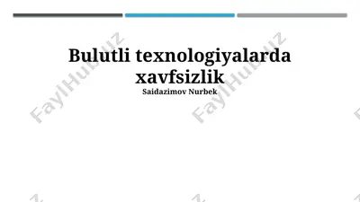 bulutli texnologiyalarda xavfsizlik — PPTX