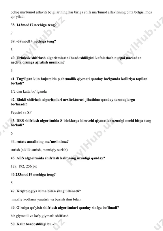 di? tekis taqsimlangan, tasodifiylik darajasi yuqori bo'lgan psevdotasodifiy ketma-ketlik ishlab chiquvchi generatorlar 62. 2 lik sanoq tizimida 11001 soniga 10110 sonini 2 modul bo 'yicha qo'shing? 01111 63. o 'rniga qo'yish shifrlash algoritmlari nechta sinfga bo'linadi? 2 64. kriptotahlil ima bilan shug'ullanadi? kalit yoki algoritmni bilmagan holda shifrlangan ma'lumotga mos keluvchi ochiq ma'lumotni topish bilan 65. a5/1 oqimli shifrlash algoritmida maj(1, 0, 1) bo'lganda qaysi registrar surilishini ko'rsating? x. z 66. 2 lik sanoq tizimida 11011 soniga 10110 sonini 2 modul bo yicha qo'shing? 01101 67. kirptotahlil usullaridan biri bo'lgan qo'pol kuch hujumi qanday amalga oshiriladi? shifrlash algoritmini qora quti sifatida ko'rib barcha bolishi mumkin bolgan kalitlarni tekshirib chiqadi 68. 2 lik sanoq tizimida 01001 soniga 10011 sonini 2 modul bo 'yicha qo'shing? 11010 70. shifrlash algoritmlari akslantirish turlariga qarab qanday turlarga bo'linad? o 'rniga qo'yish, o'rin almashtirish va kompozitsion shifrlar 71. rc4 oqimli shifrlash algoritmida har bir qadamda kalit …