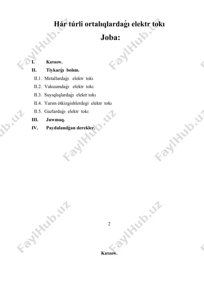 hár túrli ortalıqlardaǵı elektr tokı — DOCX