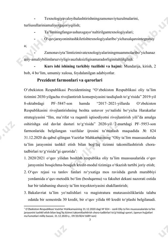 a[footnoteref:1]: [1: o‘zbekiston respublikasi vazirlar mahkamasining 31.12.2020 dagi № 824 – sonli oliy ta’lim muassasalarida ta’lim jarayonini tashkil etish bilan bog‘liq tizimni takomillashtirish chora-tadbirlari to‘g‘risidagi qarori, (qonun hujjatlari ma’lumotlari milliy bazasi, 31.12.2020-y., 09/20/824/1689-son) ] 1. 2020/2021 o‘quv yilidan boshlab respublika oliy ta’lim muassasalarida o‘quv jarayonini bosqichma-bosqich kredit-modul tizimiga o‘tkazish tartibi joriy etish; 2. o‘quv rejasi va tanlov fanlari ro‘yxatiga mos ravishda guruh murabbiyi yordamida o‘quv-metodik bo‘lim (boshqarma) va fakultet dekani nazorati ostida har bir talabaning shaxsiy ta’lim trayektoriyasini shakllantirish; 3. bakalavriat ta’lim yo‘nalishlari va magistratura mutaxassisliklarida talaba odatda bir semestrda 30 kredit, bir o‘quv yilida 60 kredit to‘plashi belgilanadi. semestr davomida talaba tomonidan o‘zlashtirilishi lozim bo‘lgan kreditlar hajmi o‘quv rejasida ko‘rsatilgan majburiy va tanlov fanlarini o‘z ichiga oladi. talaba o‘zining shaxsiy ta’lim trayektoriyasini shakllantirishda har bir semestr uchun 30 kredit hajmidagi fanlarni o‘zlashtirishni nazarda tutishi, ular tarkibida namunaviy o‘quv rejasidagi majburiy fanlar bo‘lishi shart. 4. ro‘yxatga olish xizmati belgilangan jadvalga …