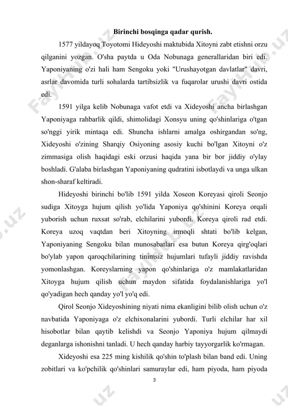 i, ham piyoda, ham piyoda askarlar, yaponiyaning eng qudratli domenlaridan yirik daymyo rahbarligida. ayrim qo'shinlar oddiy sinfdoshlar, dehqonlar yoki hunarmandlar bo'lib, ular jangga chaqirilgan. bundan tashqari, yaponiyalik ishchilar kyusuning g'arbiy qismida, tsusima bo'g'ozi yonida koreyadan ulkan dengiz bazasini qurishdi. bo'g'oz bo'ylab bu ulkan armiyani olib o'tadigan dengiz kuchlari ham urush odamlari, ham rekvizitsiya qilingan qaroqchilar qayiqlaridan iborat bo'lib, ular jami 9000 dengizchi tomonidan boshqarilgan. yaponiya hujumlari yapon qo'shinlarining birinchi to'lqini 1592 yil 13-aprel kuni koreyaning janubi-sharqiy burchagida joylashgan pusan ​​shahriga etib keldi. 700 ga yaqin qayiq uch samuray askarlarini yukdan bo'shatdi, ular busanning tayyor bo'lmagan mudofaasiga shoshilib, bir necha soat ichida ushbu yirik portni egallab oldilar. hujumdan omon qolgan bir necha koreys askarlari seulda shoh seonjoning sudiga xabarchilarni yuborishdi, qolganlari esa qayta to'planishga urinish uchun quruqlikka chekinishdi. yapon qo'shinlari mushaklar bilan qurollanib, kamon va qilich bilan koreyslarga qarshi tezda seul tomon siljib ketishdi. maqsadidan 100 kilometr narida ular 28 aprel …