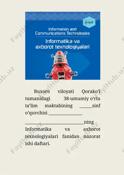 informatika va axborot texnologiyalari fanidan nazorat ishi daftari — DOCX