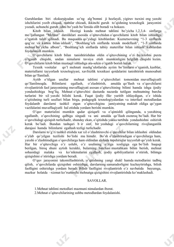 arning qanchalik o’zlashtirayotganliklarini bilish maqsadida ularga savollar bilan murojaat etish maqsadga muvofiqdir. hikoya agar bajarilgan ishlar, natural rasmlar, rasmlar, fotosuratlar va shu kabilarni ko’rsatib bajarilsa, anchagina tushunarliroq bo’ladi. bu o’rinda tushuntirayotganda – ko’rsat va tushuntir degan qoida bajariladi. yangi materialni bayon qilishda o’quvchilarning bir xil emasligini nazarda tutish lozim. tushuntirishda bu o’zlashtiruvchilarga alohida ehtibor berish lozim. hikoya qilish jarayonida ularning idroklarini faollashtirish maqsadida tushuntiralayotgan material yuzasidan ularga bir-ikkita savol berish mumkin. suhbat turli o’quv maqsadlarda, yahni yangi dastur materialini bayon qilish, bilimlarni rejalashtirish va chuqurlashtirish uchun takrorlash jarayonida, o’quvchilarning bilimini tekshirish uchun qo’llanishi mumkin. o’quvchilarni ulardagi qiziquvchanlikni qo’zg’ab, savollar berishga undash foydalidir. umumlashtiruvchi suhbat yaxshi samara beradi.suhbat xuddi hikoya singari ma’lum talablarga javob berish kerak, ya’ni: - savollar shunday shakllantirishi lozimki, ular o’quvchilar tafakkurini faollashtirsin, ularni aniq va ishonarli javobni izlashga undasin; - mavzuni ochib berishda izchillik bo’lishi uchun suhbatning rejasi oldindan tuzib qo’yilgan savollari albatta bo’lishi kerak; - o’quvchilarning …