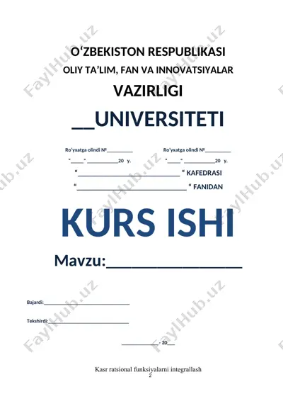 kasr ratsional funksiyalarni integrallash mavzusida kurs ishi — DOCX