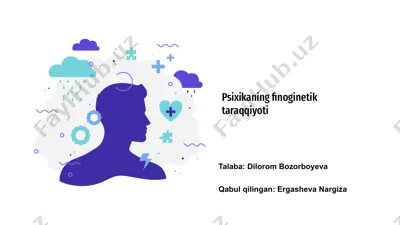 psixikaning finoginetik taraqqiyoti — PPTX