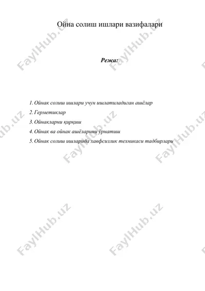 ойна солиш ишлари вазифалари — DOCX