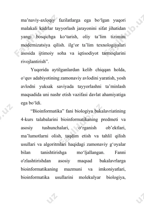 ishlab chiqish uchun. axborot biotexnologiyasi va farmakoinformatikaning vazifalari yangi mahsulotlarni ishlab chiqish bosqichlari bilan uzviy bog'liqdir: 1) gen informatikasining predmeti bo'lgan genomlarning tashkil etilishi va evolyutsiyasini tahlil qilish; 2) dekodlash, tuzilishini bashorat qilish va kerakli oqsillar va oqsil komplekslarini loyihalash; 3) gen-oqsil-funksiya zanjiridagi biologik faol moddalarning ta'sir qilish mexanizmlarini yoritish va olingan ma'lumotlardan yangi biotexnologiyalarni ishlab chiqishda ham, dori vositalarini yaratishda ham foydalanish. ushbu muammolarni hal etishda muvaffaqiyat bioinformatik yondashuvlar bilan bir qatorda genomika (strukturaviy, funktsional, qiyosiy, tibbiy va boshqalar) proteomika (ekspressiv, sitografik, strukturaviy, funktsional va boshqalar) kabi fanlarning usullaridan samarali va to'ldiruvchi foydalanish bilan belgilanadi. .). va boshqalar), kompyuter farmakologiyasi va toksikologiyasi, kombinatsion kimyo, yuqori samarali skrining testlari usullari. bioinformatikaning uchlik maqsadiga quyidagilar kiradi: 1) biologik ma'lumotlarni tashkil etish va saqlash; 2) dasturiy vositalarni ishlab chiqish va maxsus axborot resurslarini yaratish; 3) biologik ma'lumotlarni tahlil qilish, talqin qilish va olingan natijalardan foydalanishni avtomatlashtirish. shunday qilib, bioinformatika biologik axborotni saqlash, …