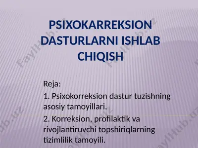 psixokorreksiondasturlarni ishlab chiqish — PPTX